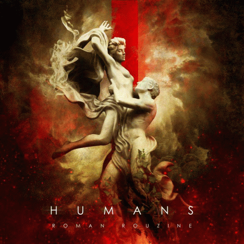 Roman Rouzine : Humans